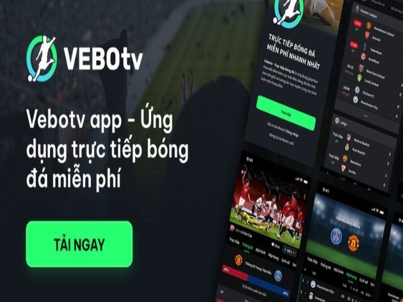 Giới Thiệu Tổng Quan Về VeboTV App